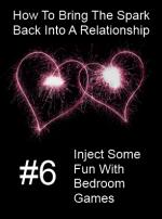 Bring The Spark Back With Bedroom Games